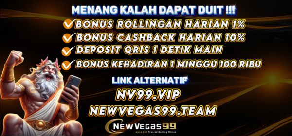 newvegas99 bonus rollingan harian